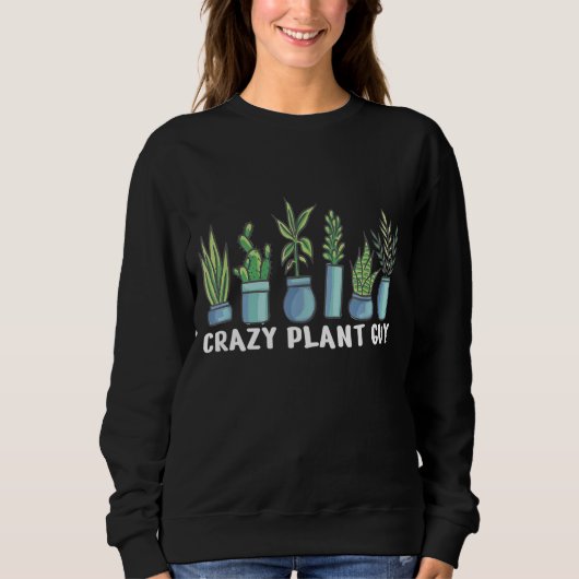 Crazy Pflanze Typ Sweatshirt (Vorderseite)