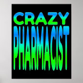 Crazy Pharmacist Poster (Vorne)