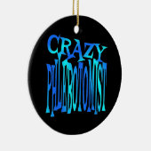 Crazy Phlebotomist Keramikornament (Rechts)