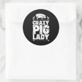 Crazy Pig Lady Funny Bauer Farm Animal Lover Runder Aufkleber (Tasche)