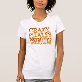 Crazy Pilates Instructor in Gold T-Shirt