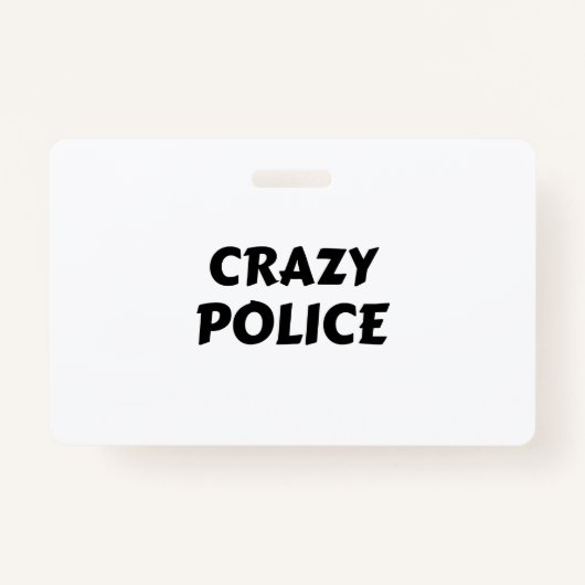 CRAZY POLICE AUSWEIS (Vorderseite)