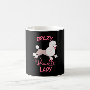 Crazy Poodle Lady Funny Hund Mama Frauen Kaffeetasse