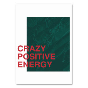 Crazy Positive Energy - kühne, moderne Angebotsges Tischnummer