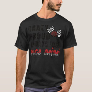 Crazy Proud immer Loud Race Mimi Oma T - Shirt