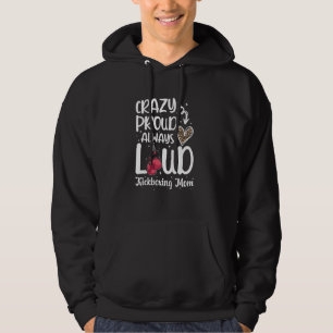 Crazy Proud Kickboxing Mama eines Kickboxers Mama Hoodie