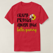 Crazy Proud Softball Baseball Grammy Oma  T-Shirt (Design vorne)