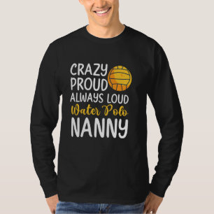 Crazy Proud Water Polo Kindermädchen eines Water P