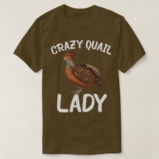 Crazy Quail Lady T-Shirt (Design vorne)