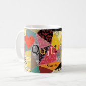 Crazy Quilt Patchwork I Liebe Quilting Mit Monogra Kaffeetasse (Vorderseite Links)