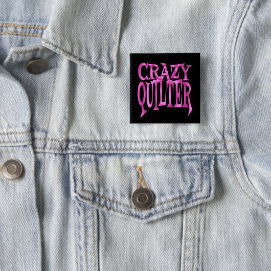 Crazy Quilter in Rosa Button (Beispiel)