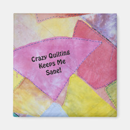 Crazy Quilting Magnet