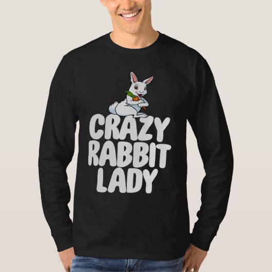 Crazy Rabbit Lady Women Crazy Bunny Lady T-Shirt (Vorderseite)