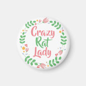 Crazy Rat Lady Magnet (Vorne)