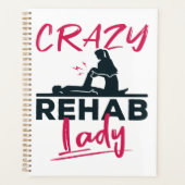 Crazy Rehab Lady Physical Therapist Planer (Vorderseite)