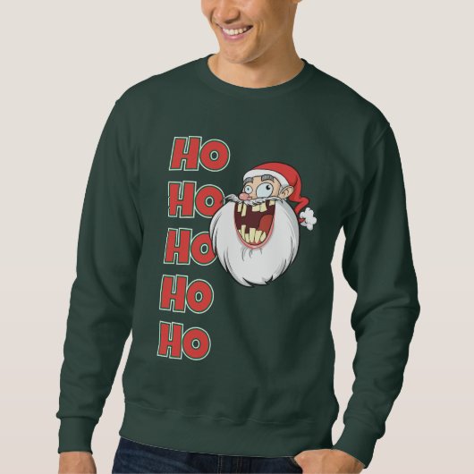 Crazy Santa Claus Laughing Sweatshirt (Vorderseite)