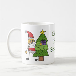 Crazy Santa Holiday Tasse Zitat
