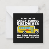 Crazy School Bus Driver Geschenk Mitteilungskarte (Vorderseite)