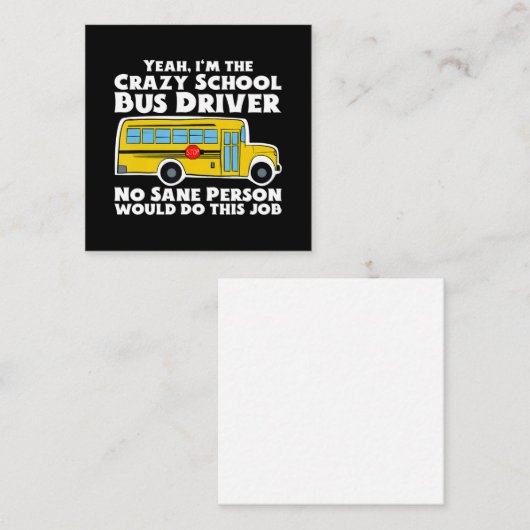 Crazy School Bus Driver Geschenk Mitteilungskarte (Vorne/Hinten)