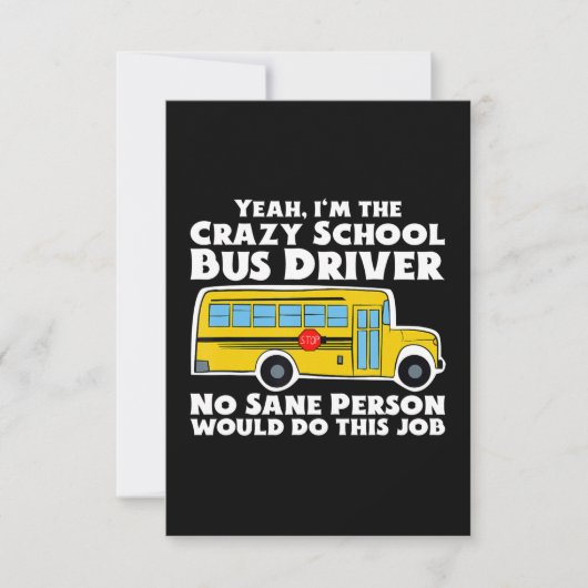 Crazy School Bus Driver Geschenk RSVP Karte (Vorderseite)