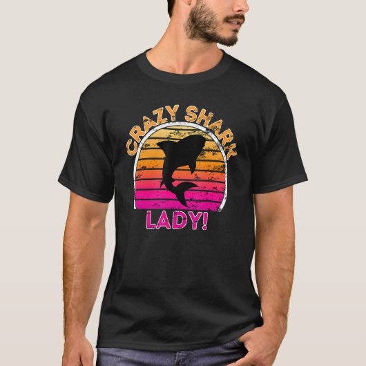 Crazy Shark Lady Funny Retro Shark T-Shirt (Vorderseite)