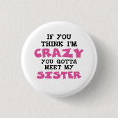 Crazy Sister Button (Vorderseite)