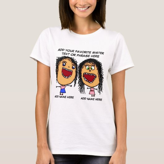 Crazy Sister Cartoon T-Shirt (Vorderseite)