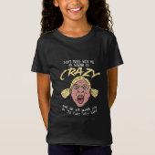 Crazy Sister T-Shirt (Vorderseite)