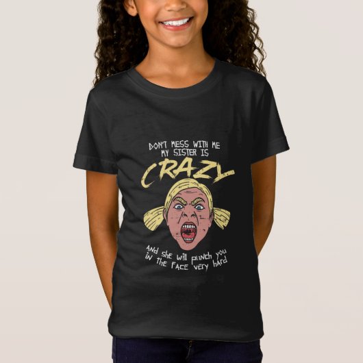 Crazy Sister T-Shirt (Vorderseite)