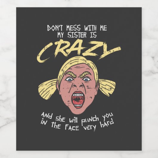 Crazy Sister Weinetikett (Einzelnes Label)