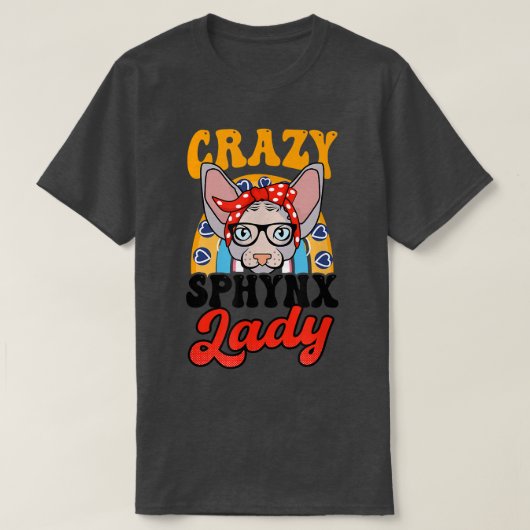 Crazy Sphyn Lady Design Sphyn Cat T-Shirt (Design vorne)