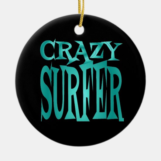 Crazy Surfer Aquamarin Keramik Ornament (Vorne)