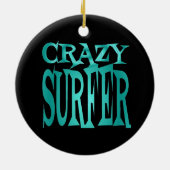 Crazy Surfer Aquamarin Keramik Ornament (Hinten)