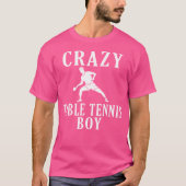 Crazy Table Tennis Boy T-Shirt (Vorderseite)