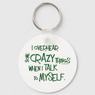 Crazy Talk Schlüsselanhänger