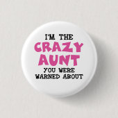 Crazy Tante Button (Vorderseite)