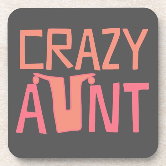 Crazy Tante Untersetzer (Vorderseite)