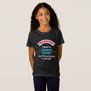 Crazy Tanti Warnung habe ich eine verrückte Tante T-Shirt