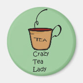 Crazy Tea Lady Magnet (Vorne)