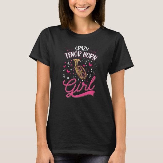 Crazy Tenor Horn Girl T-Shirt (Vorderseite)
