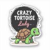 Crazy Tortoise Lady Tortoises Mama Frauen Schildkr Aufkleber (Vorderseite)