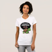 Crazy Tortoise Lady Tortoises Mom Women Turtle (2) T-Shirt (Vorne ganz)