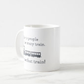 Crazy Train Kaffeetasse (Vorderseite Links)