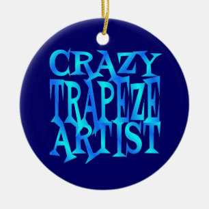 Crazy Trapeze Artist Keramikornament
