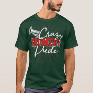 Crazy Trumpet Typ Retro Trumpeter T-Shirt