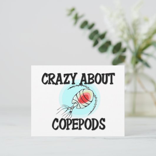 Crazy über Copepods Postkarte (Stehend Vorderseite)
