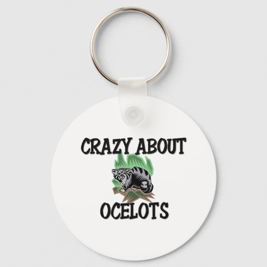 Crazy über Ocelots Schlüsselanhänger (Vorderseite)