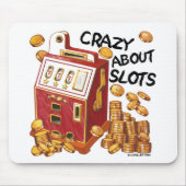 Crazy über Slots Mousepad (Vorne)