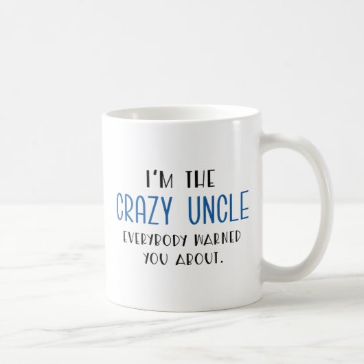 Crazy Uncle Kaffeetasse (Rechts)