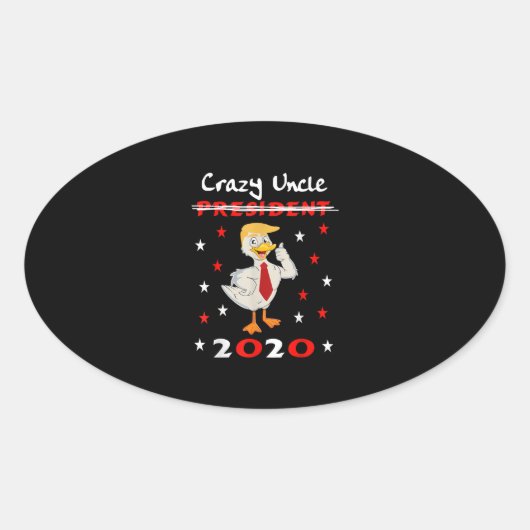 Crazy Uncle Trump Duck 2020 Geschenk Funny Ovaler Aufkleber (Vorderseite)
